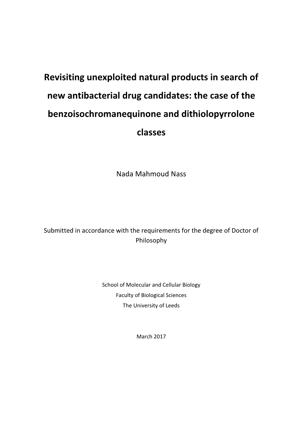 Revisiting Unexploited Natural Products in Search of New Antibacterial Drug Candidates: the Case of the Benzoisochromanequinone and Dithiolopyrrolone Classes