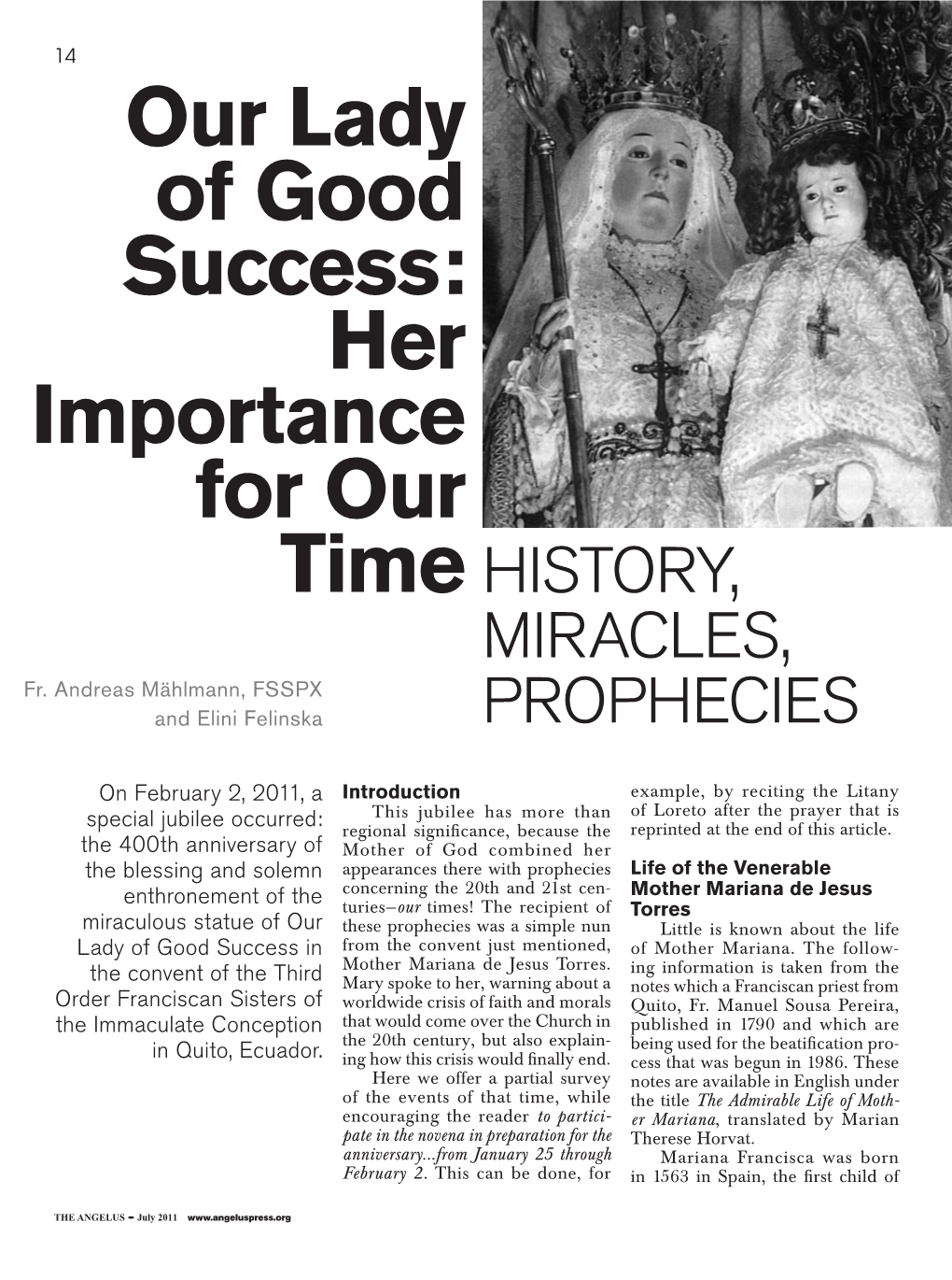 Our Lady of Good Success: Her Importance for Our Time History, Miracles, Fr