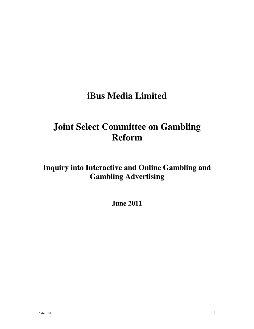 Inquiry Into Interactive and Online Gambling and Gambling Advertising