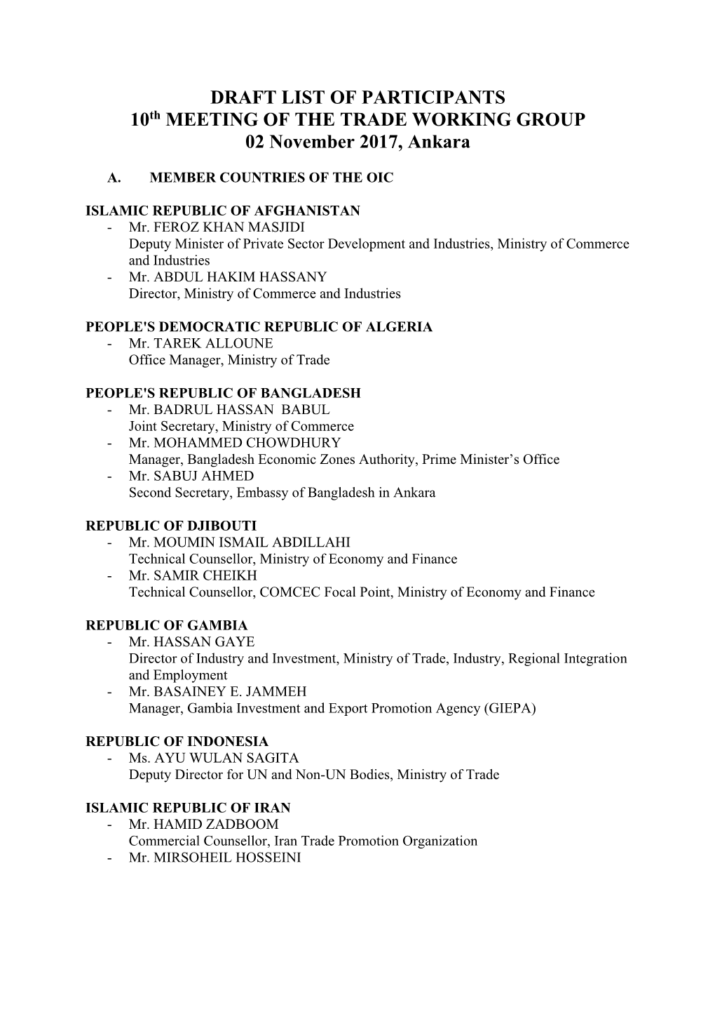 DRAFT LIST of PARTICIPANTS 10Th MEETING of the TRADE WORKING GROUP 02 November 2017, Ankara