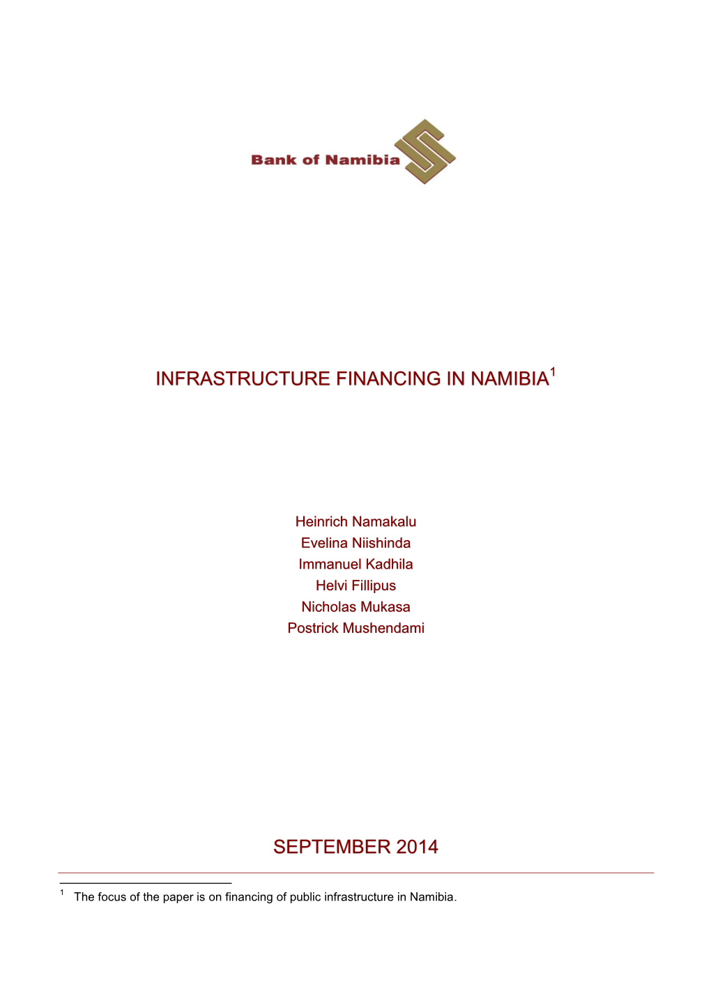 Infrastructure Financing in Namibia1