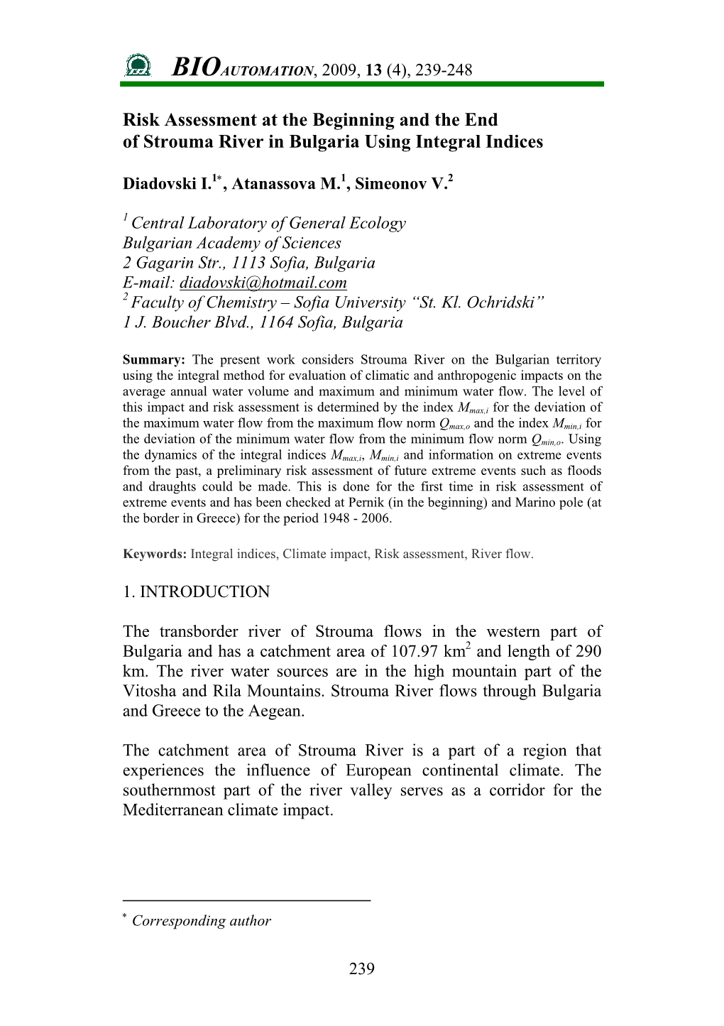 Risk Assessment Along the Strouma River Flow Using Extreme Events of the Past and Integral Indices