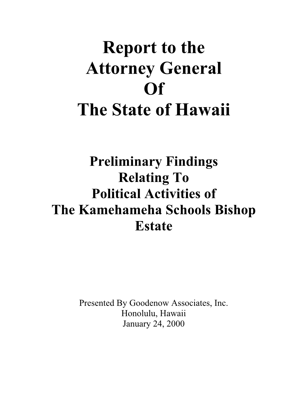 Report to the Attorney General of the State of Hawaii