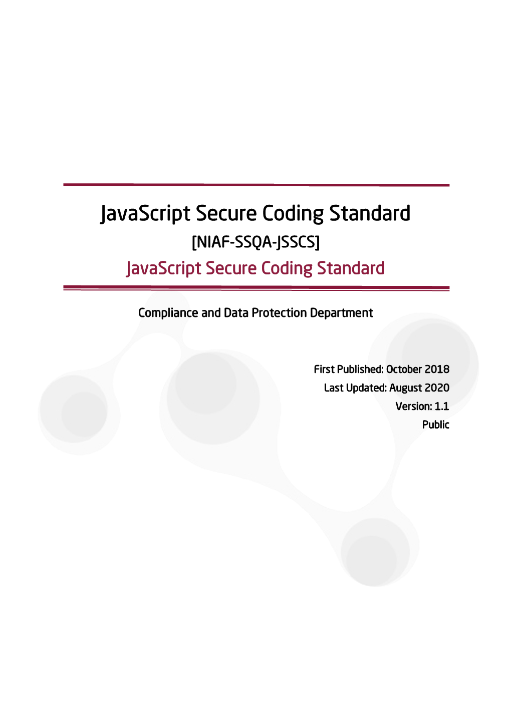 Javascript Secure Coding Standard [NIAF-SSQA-JSSCS] Javascript Secure Coding Standard