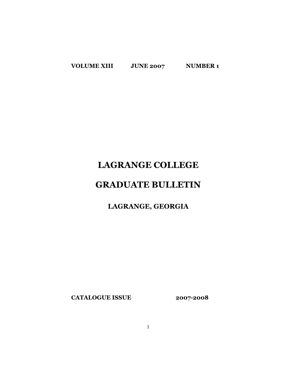 Lagrange College Graduate Bulletin, Volume XIII, Number 1