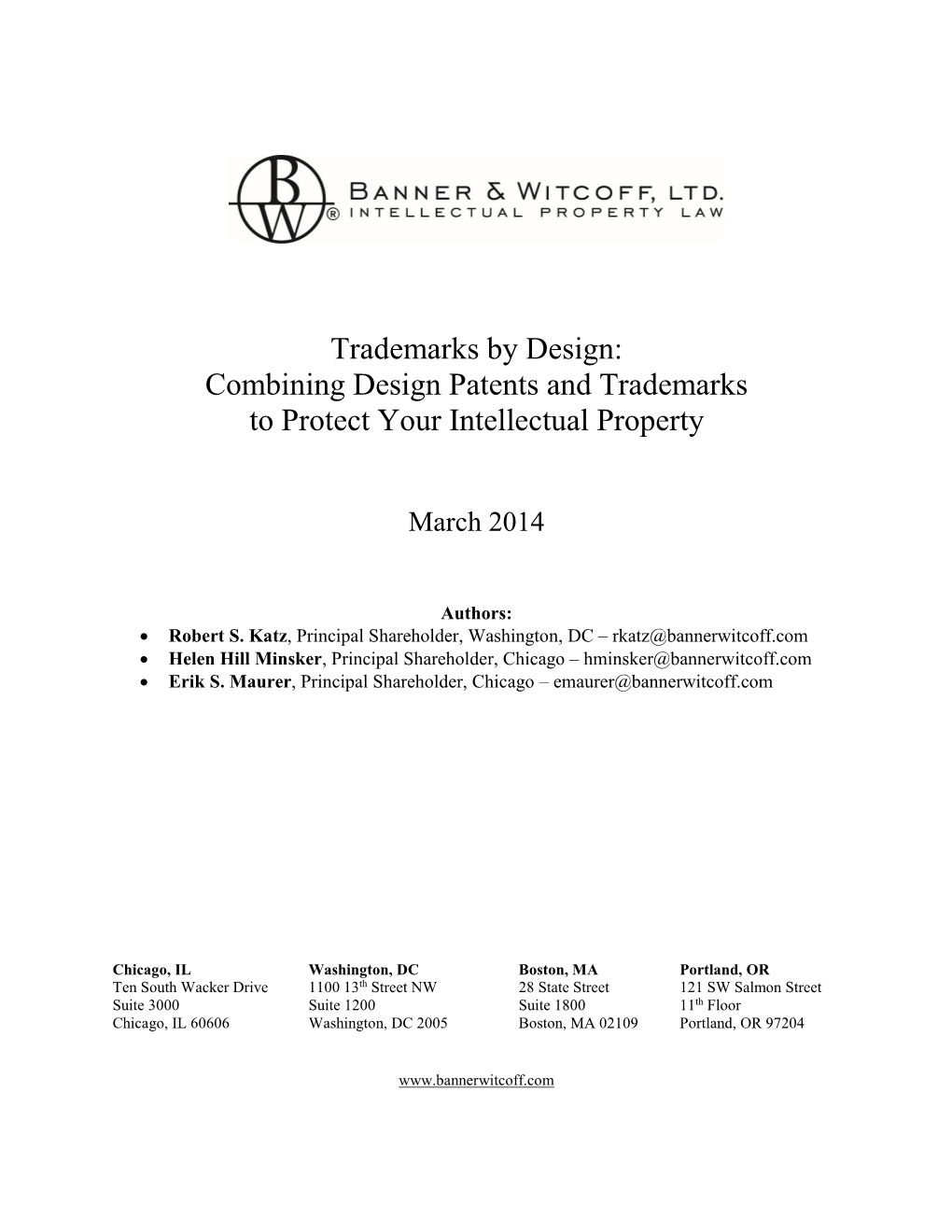 Trademarks by Design: Combining Design Patents and Trademarks to Protect Your Intellectual Property