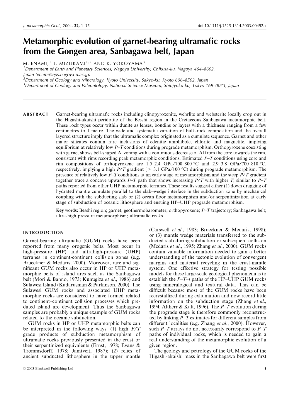 Metamorphic Evolution of Garnet-Bearing Ultramafic Rocks from the Gongen Area, Sanbagawa Belt, Japan