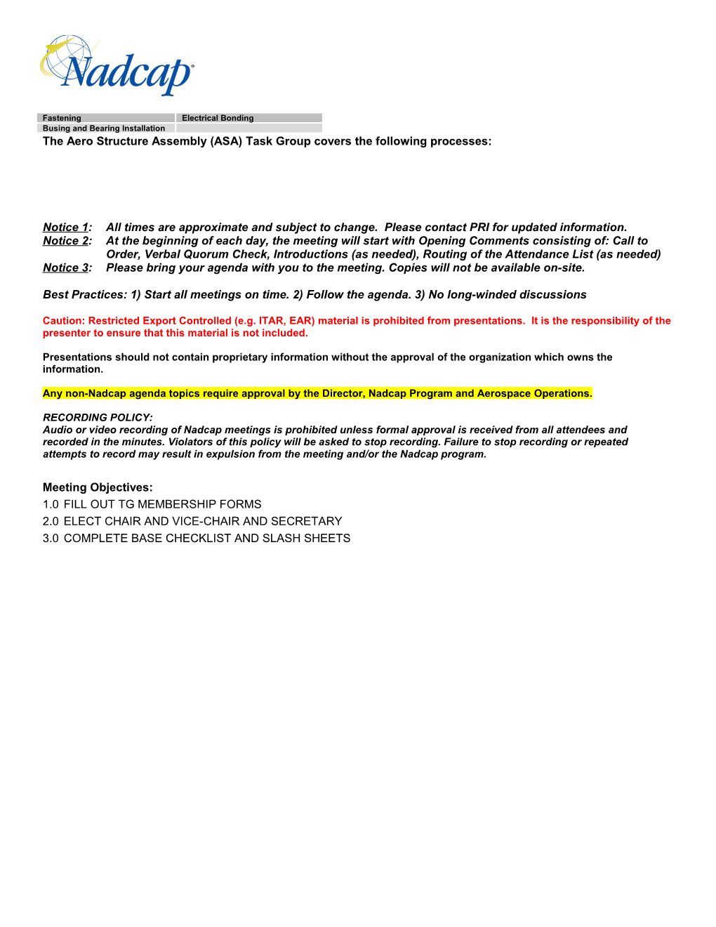 The Aero Structure Assembly (ASA) Task Group Covers the Following Processes