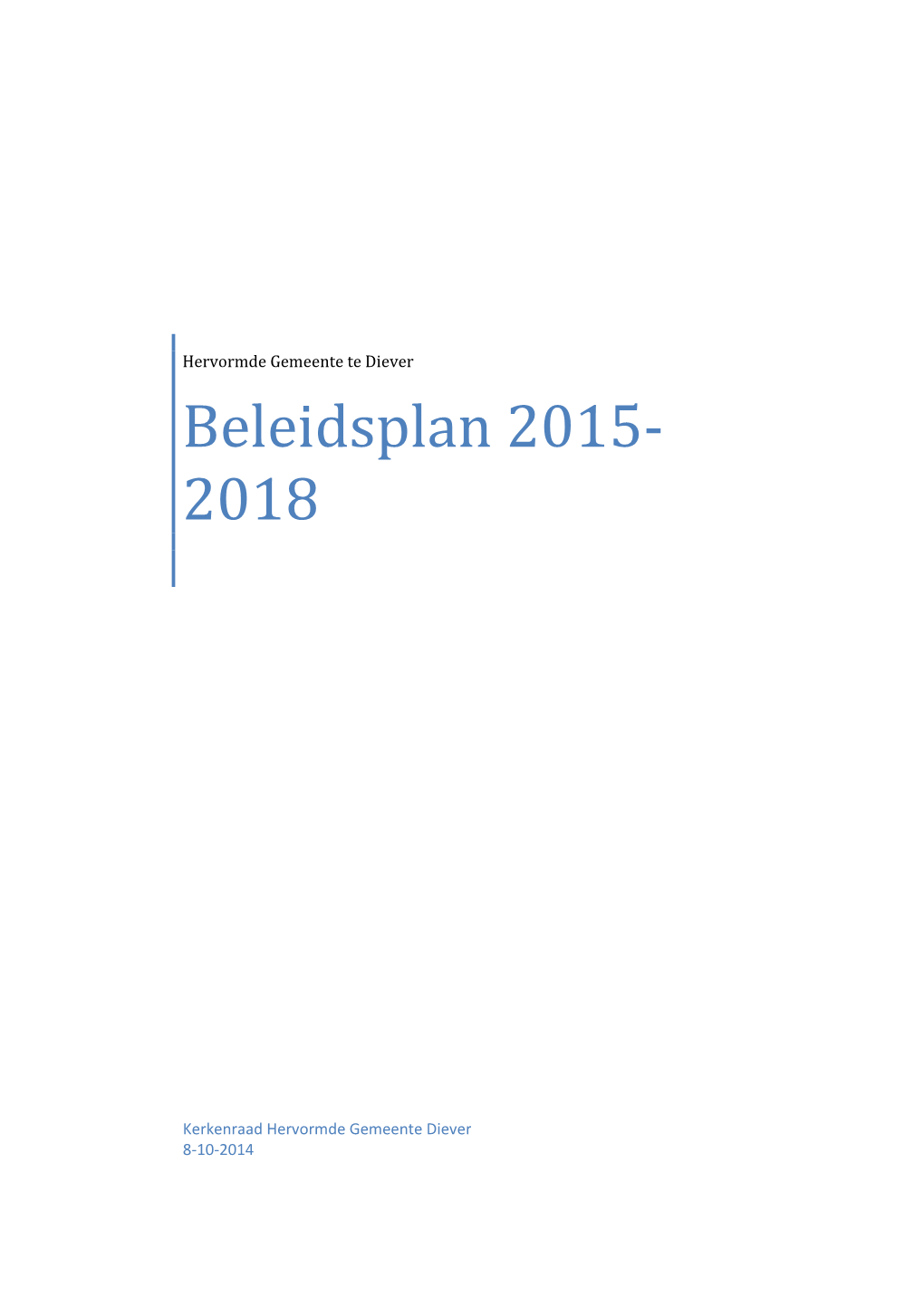 Beleidsplan 2015- 2018