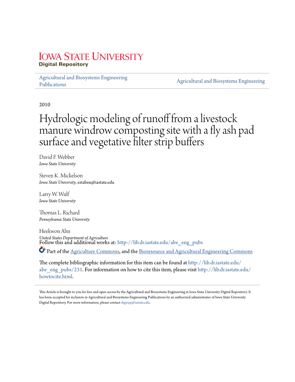 Hydrologic Modeling of Runoff from a Livestock Manure Windrow Composting Site with a Fly Ash Pad Surface and Vegetative Filter Strip Buffers David F