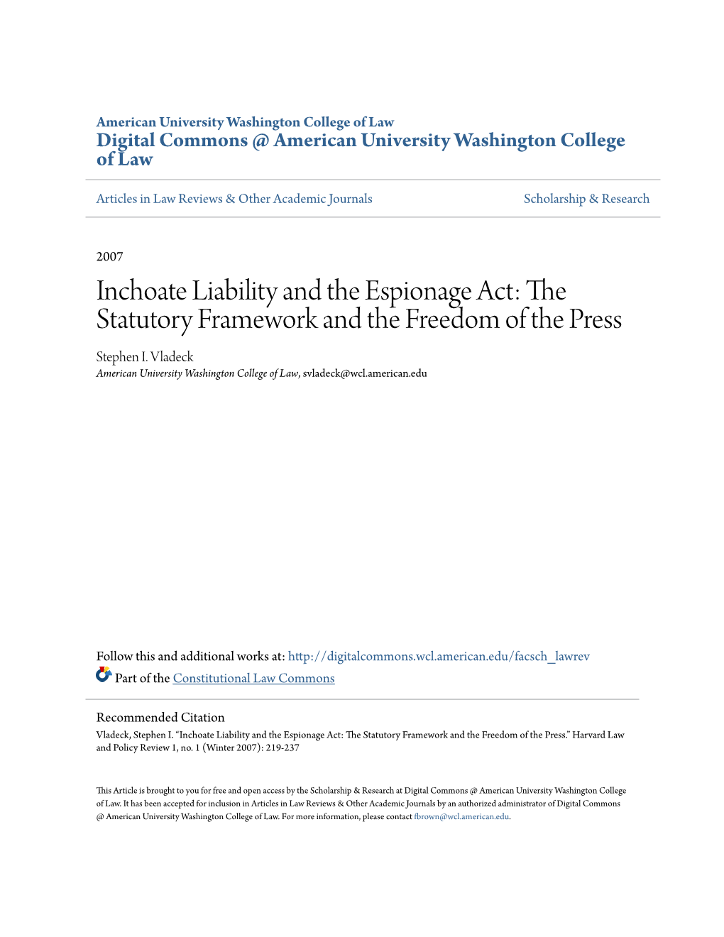 Inchoate Liability and the Espionage Act: the Statutory Framework and the Freedom of the Press Stephen I