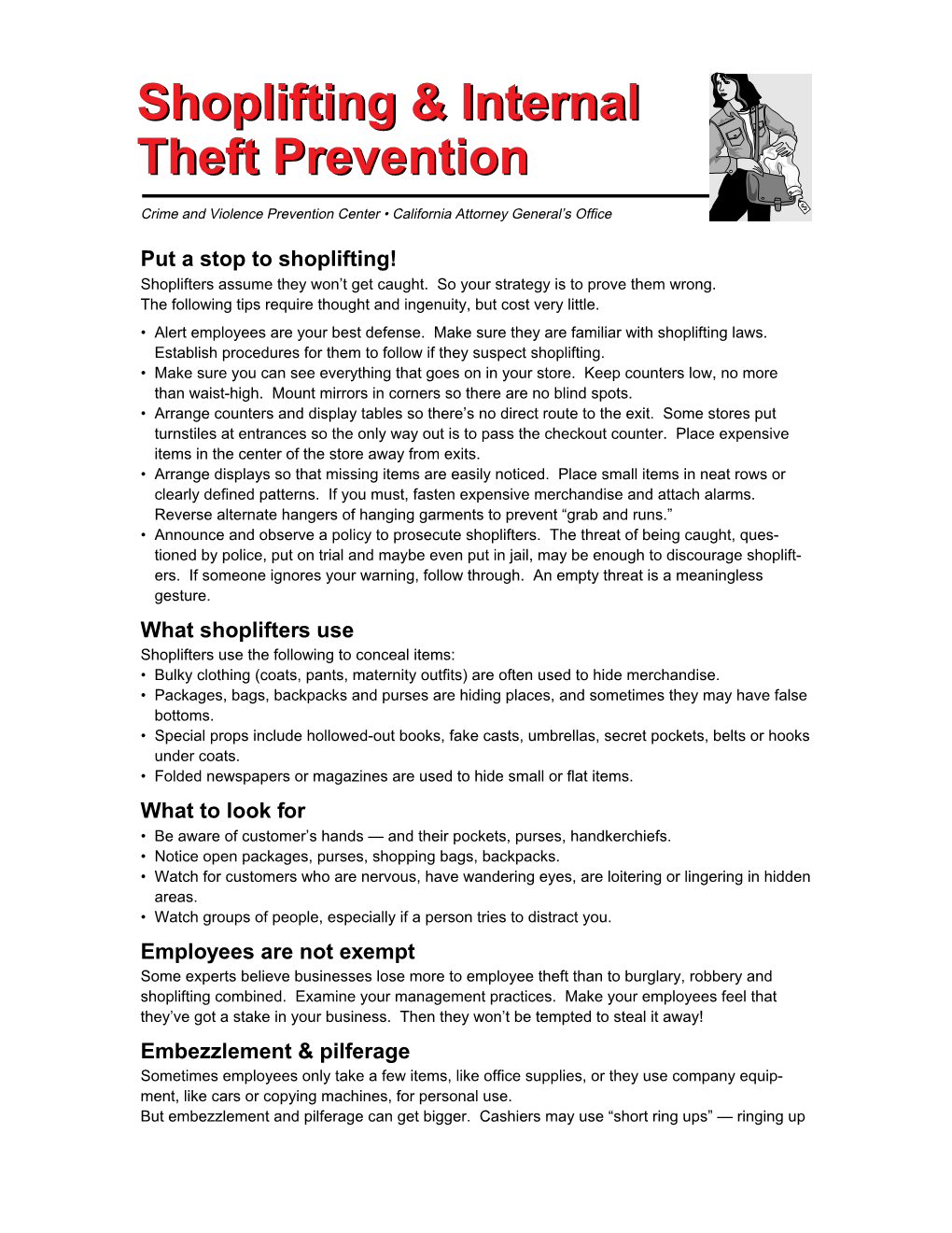 Shoplifting & Internal Theft Prevention Shoplifting & Internal Theft Prevention