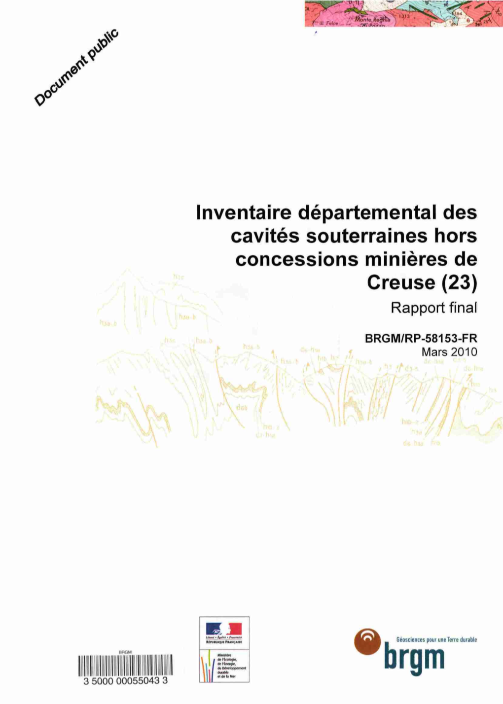 Inventaire Départemental Des Cavités Souterraines Hors Concessions Minières De Creuse (23) Rapport Final