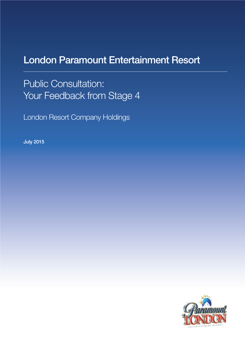 London Paramount Entertainment Resort Public
