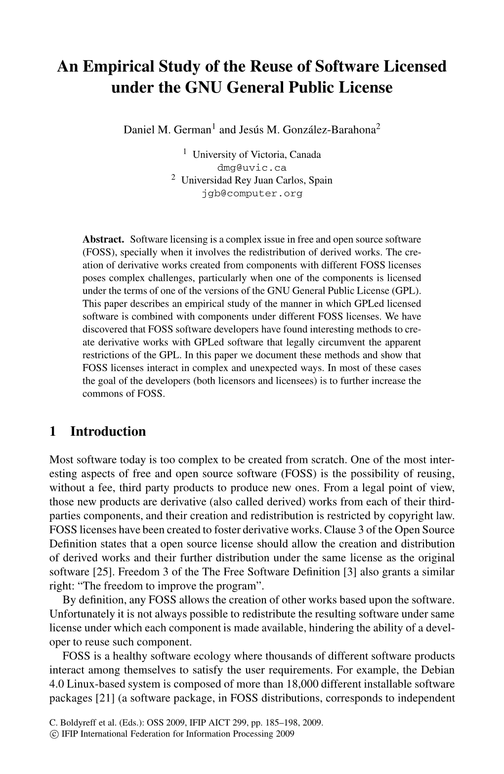 An Empirical Study of the Reuse of Software Licensed Under the GNU General Public License