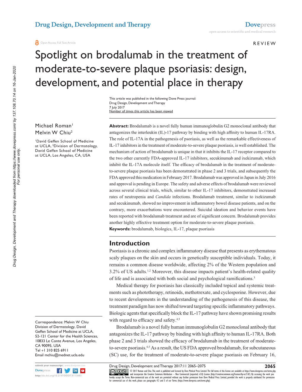 Spotlight on Brodalumab in the Treatment of Moderate-To-Severe Plaque Psoriasis: Design, Development, and Potential Place in Therapy