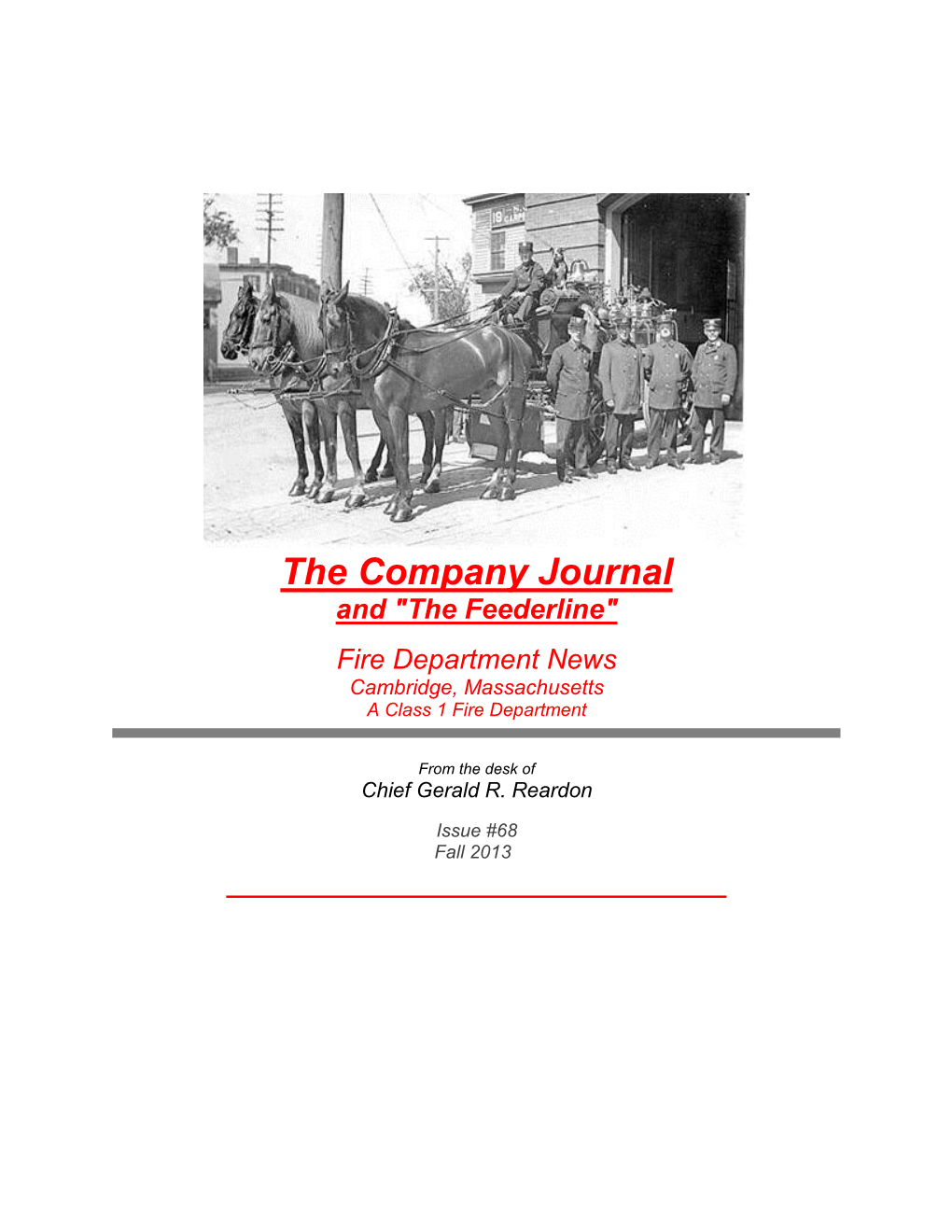 The Company Journal and "The Feederline"