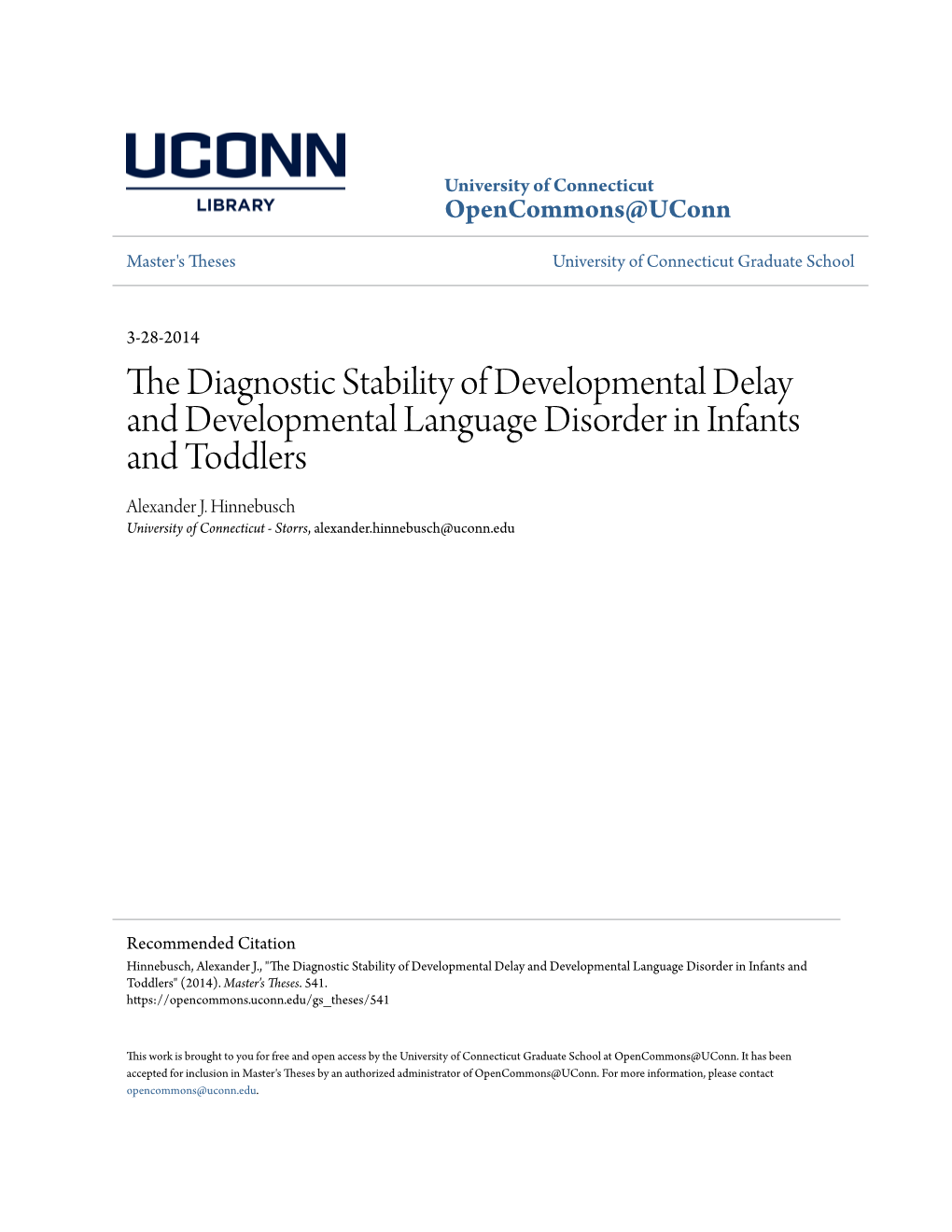 The Diagnostic Stability of Developmental Delay and Developmental Language Disorder in Infants and Toddlers Alexander J