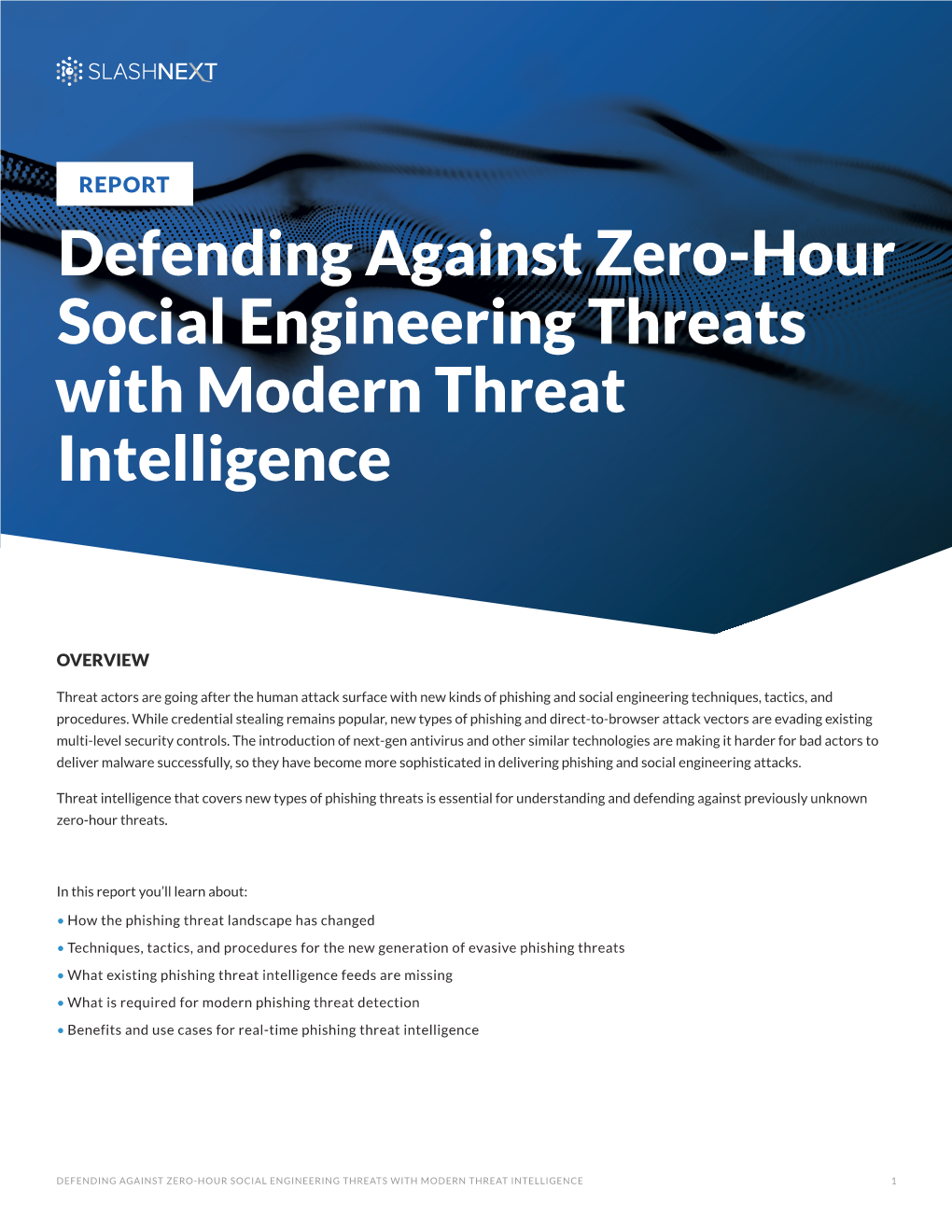 Defending Against Zero-Hour Social Engineering Threats with Modern Threat Intelligence