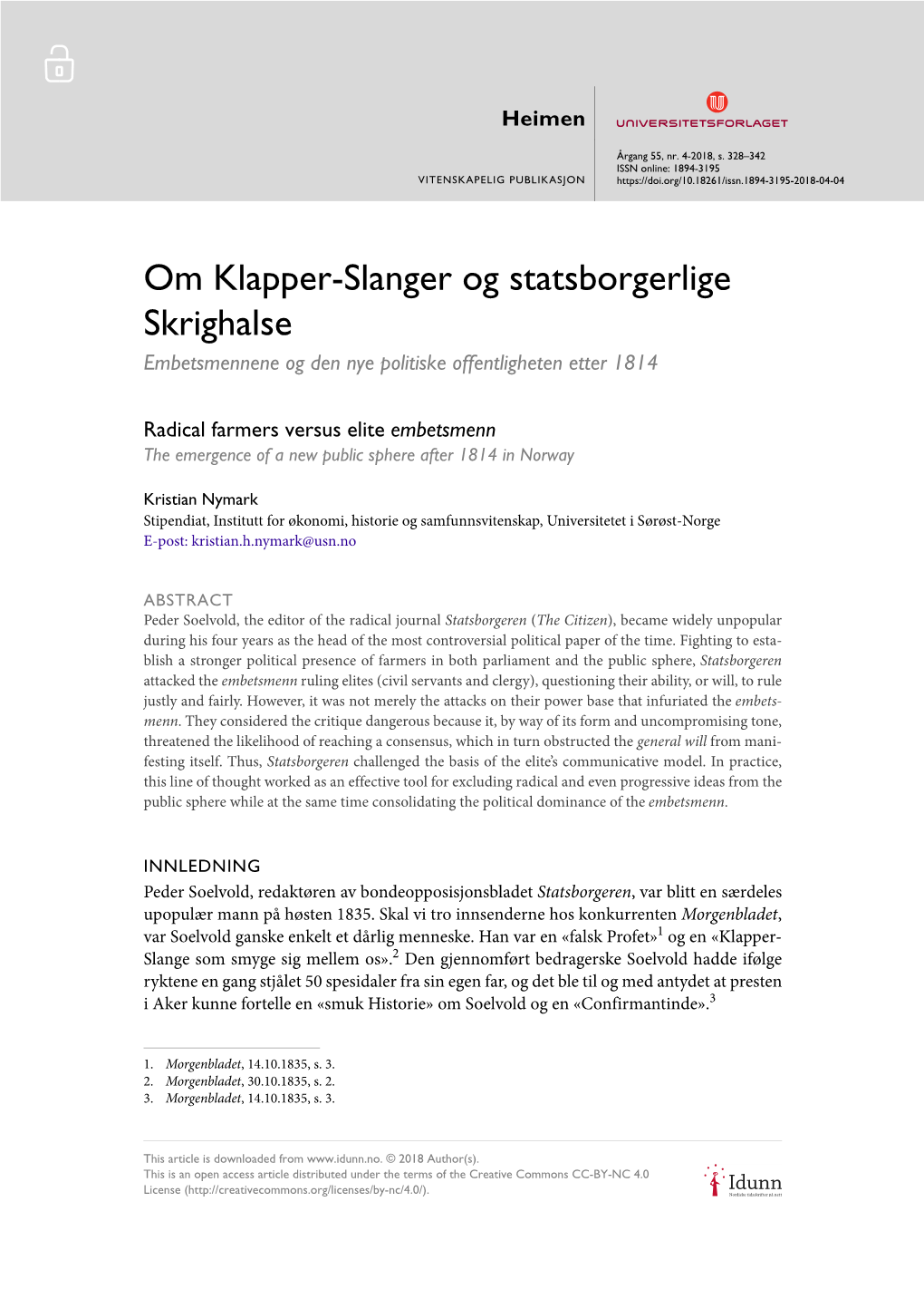 Om Klapper-Slanger Og Statsborgerlige Skrighalse Embetsmennene Og Den Nye Politiske Offentligheten Etter 1814