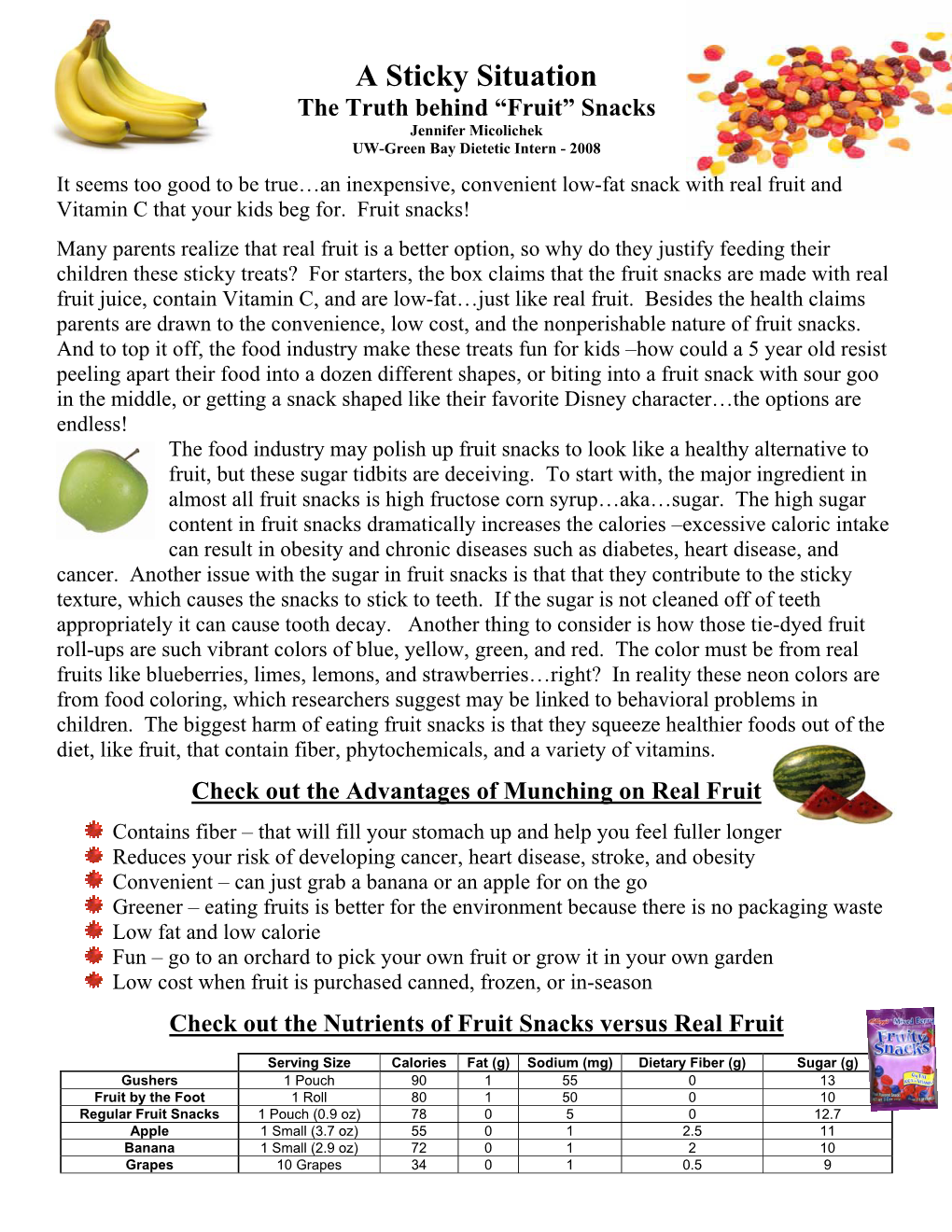 “Fruit” Snacks Jennifer Micolichek UW-Green Bay Dietetic Intern - 2008