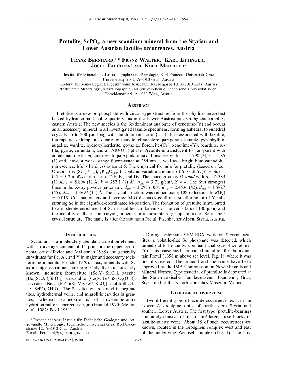 Pretulite, Scpo4, a New Scandium Mineral from the Styrian and Lower Austrian Lazulite Occurrences, Austria