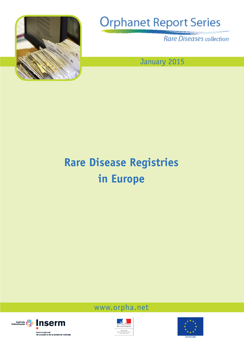 Rare Disease Registries in Europe