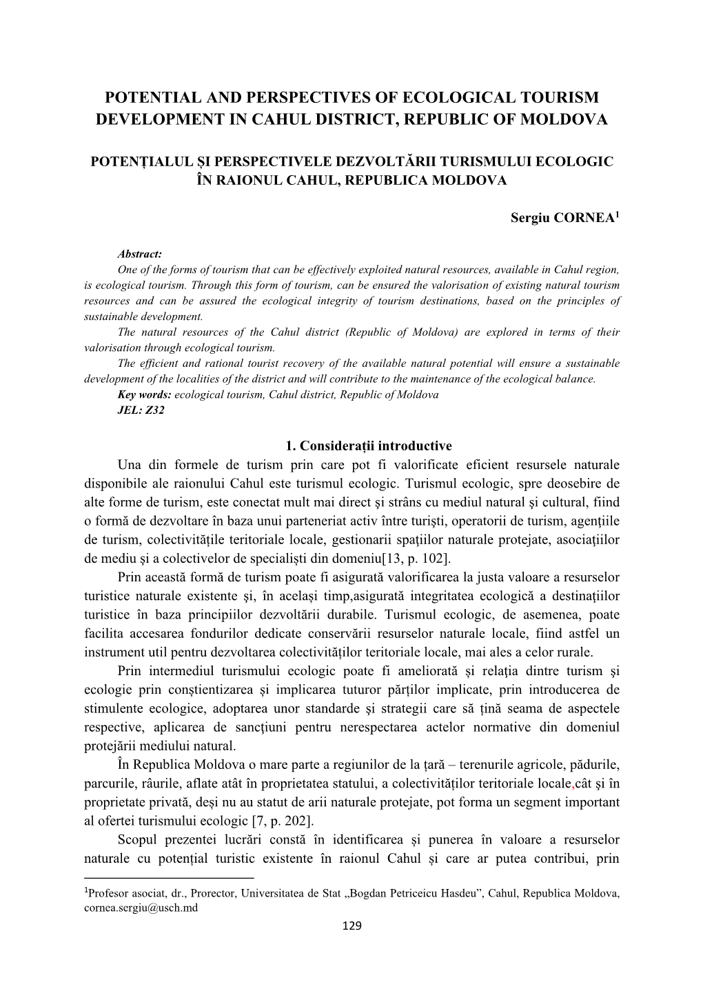 Potential and Perspectives of Ecological Tourism Development in Cahul District, Republic of Moldova