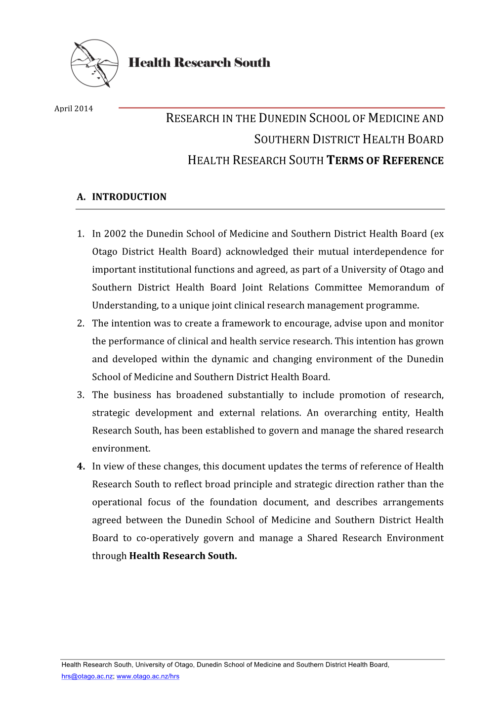 Research in the Dunedin School of Medicine and Southern District Health Board Health Research South Terms of Reference