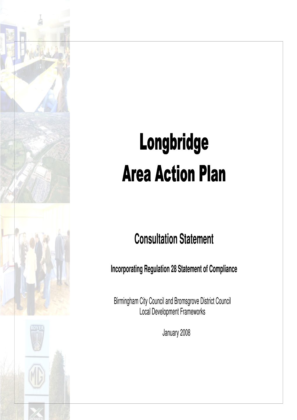 Longbridge Longbridge Area Action Plan