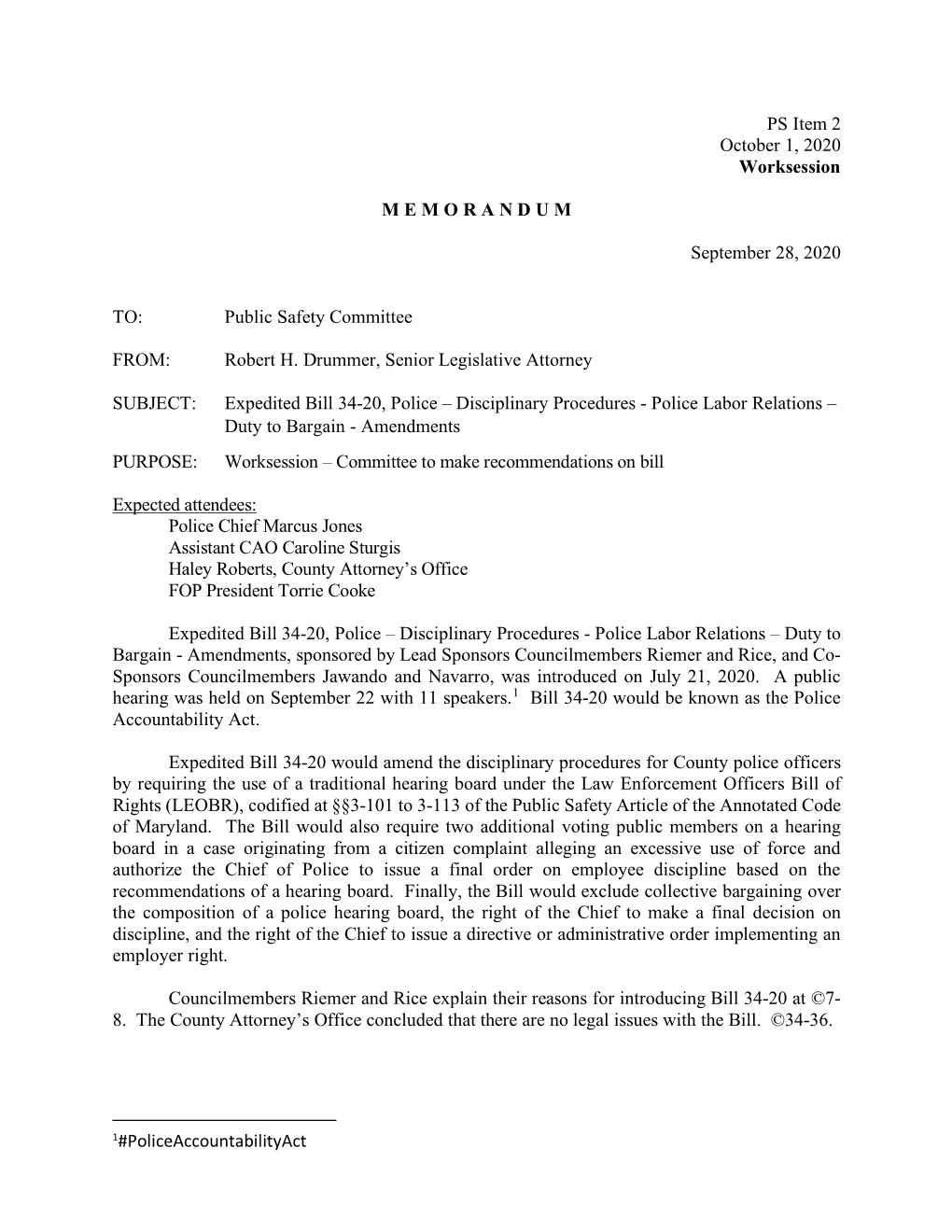 PS Item 2 October 1, 2020 Worksession MEMORANDUM September 28, 2020 TO