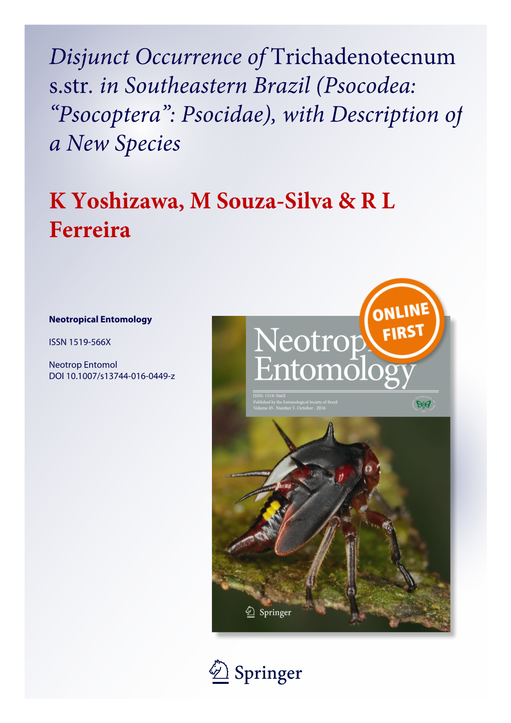 Psocodea: “Psocoptera”: Psocidae), with Description of a New Species