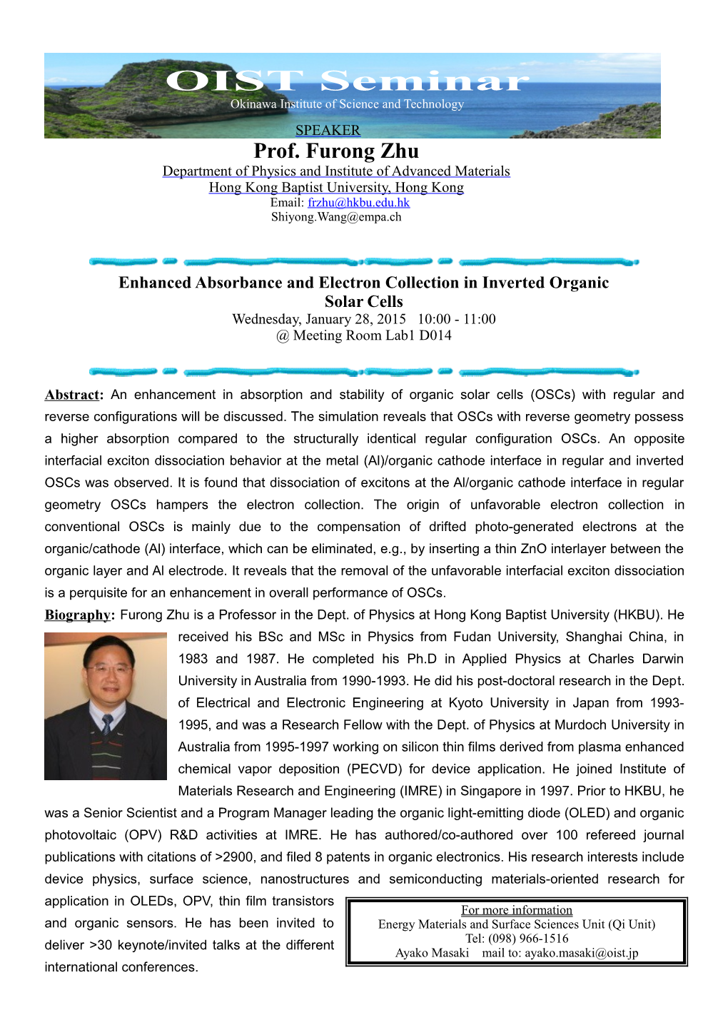 Abstract: an Enhancement in Absorption and Stability of Organic Solar Cells (Oscs) With