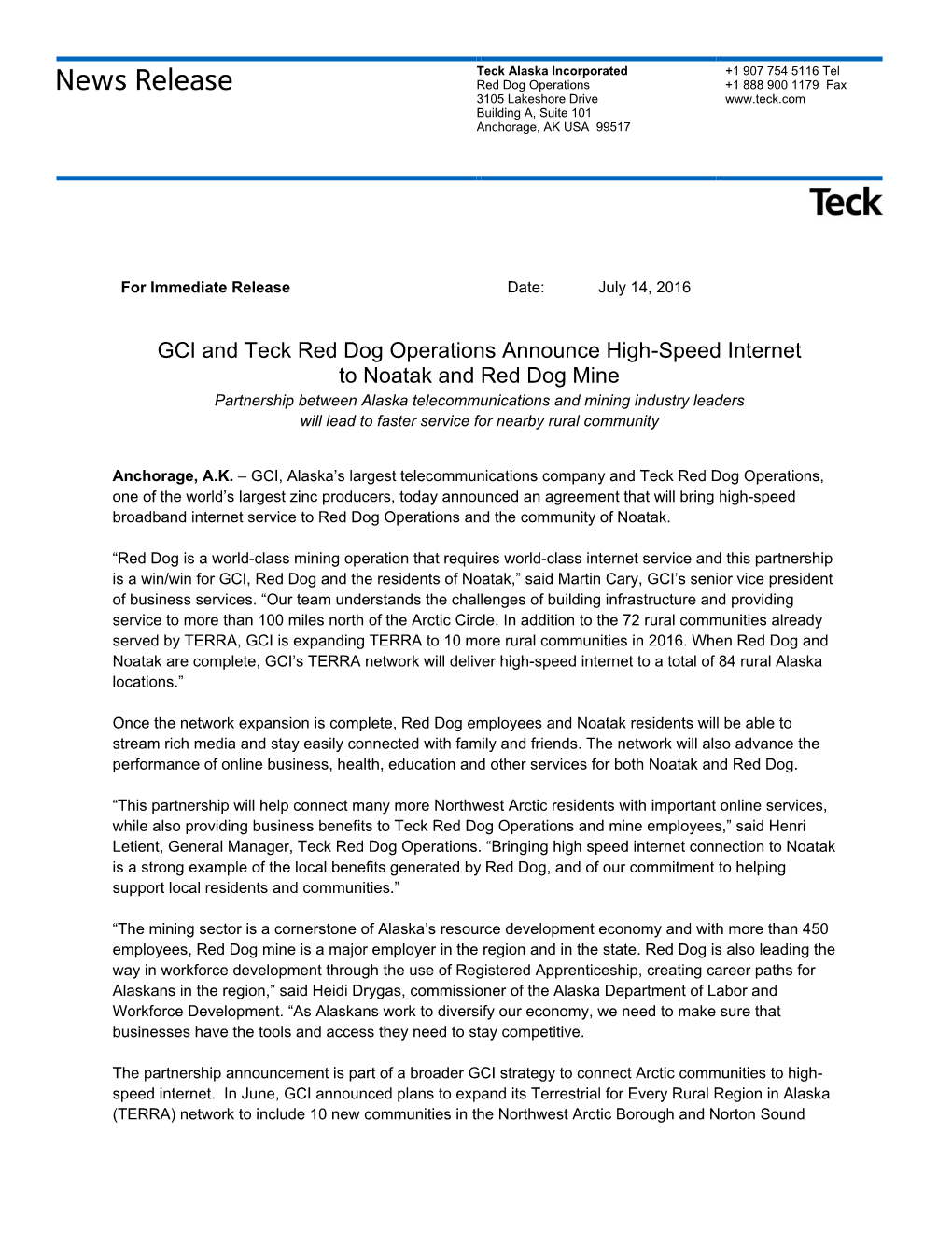 GCI and Teck Red Dog Operations Announce High-Speed Internet To