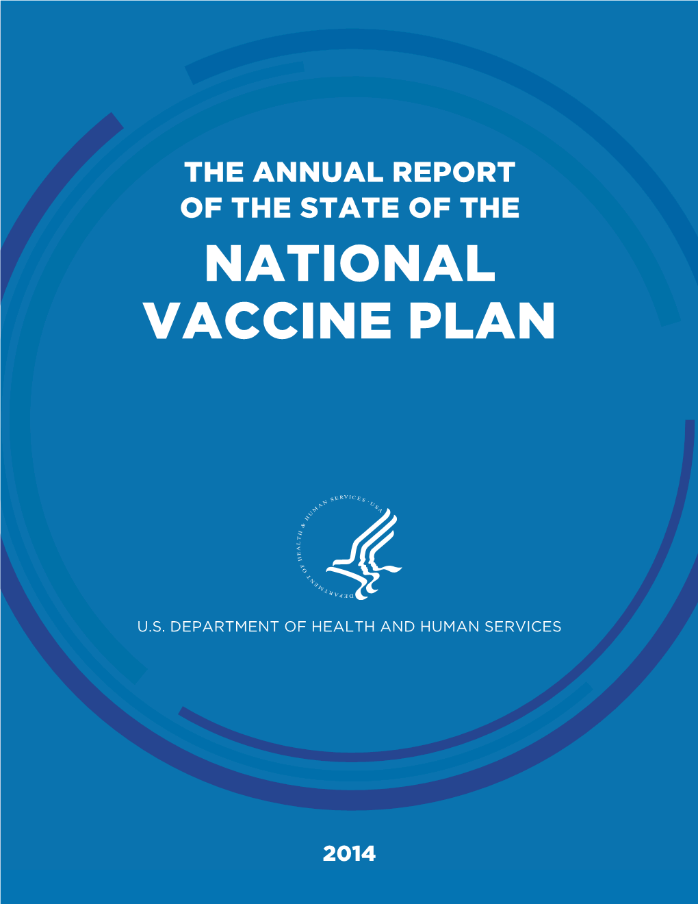 The Annual Report of the State of the National Vaccine Plan