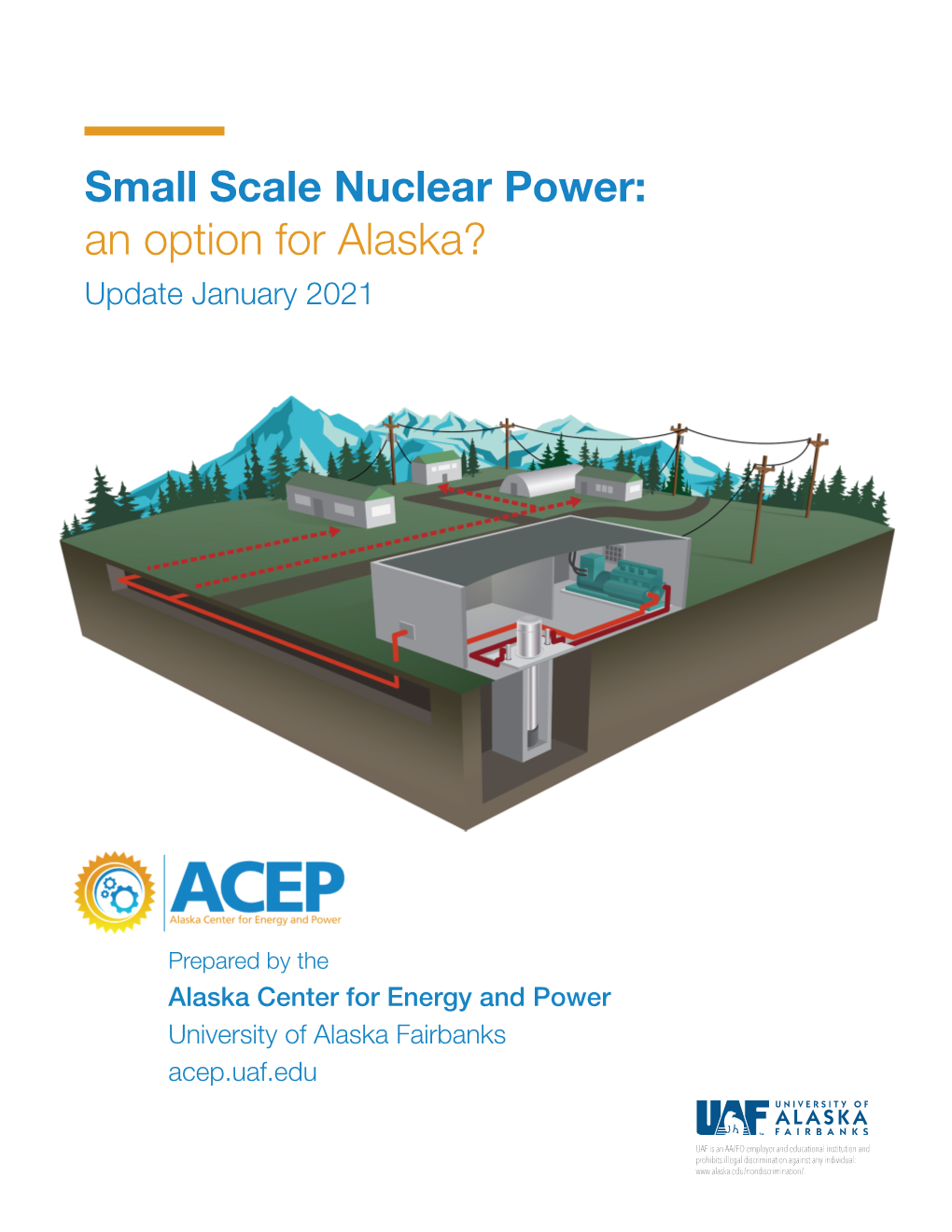 Small Scale Modular Nuclear Power: an Option for Alaska? Jan