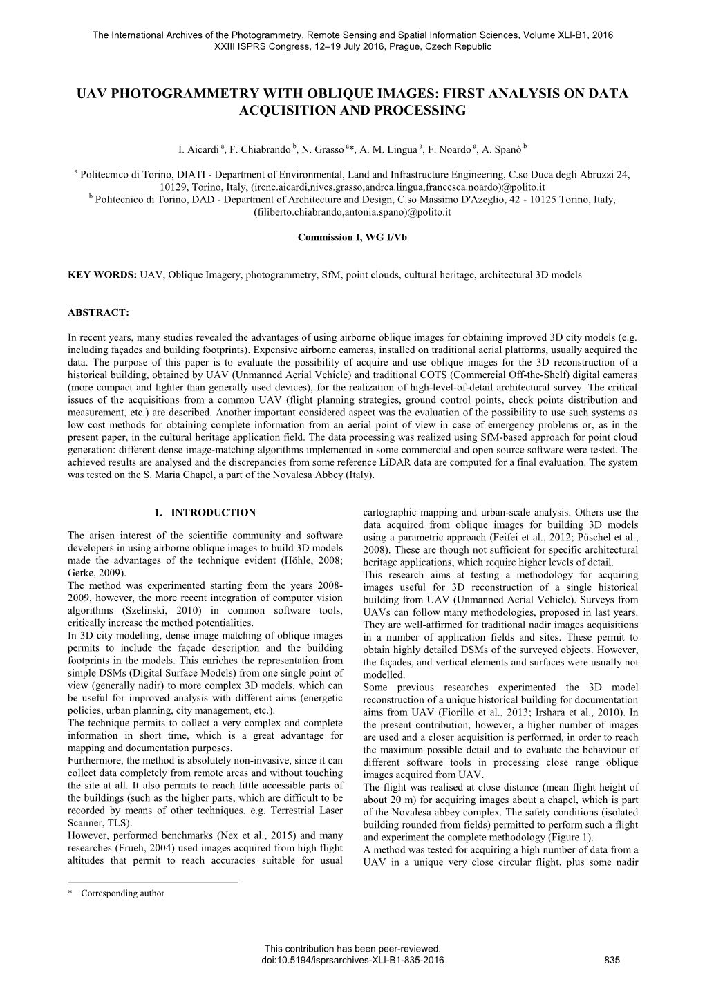 Uav Photogrammetry with Oblique Images: First Analysis on Data Acquisition and Processing