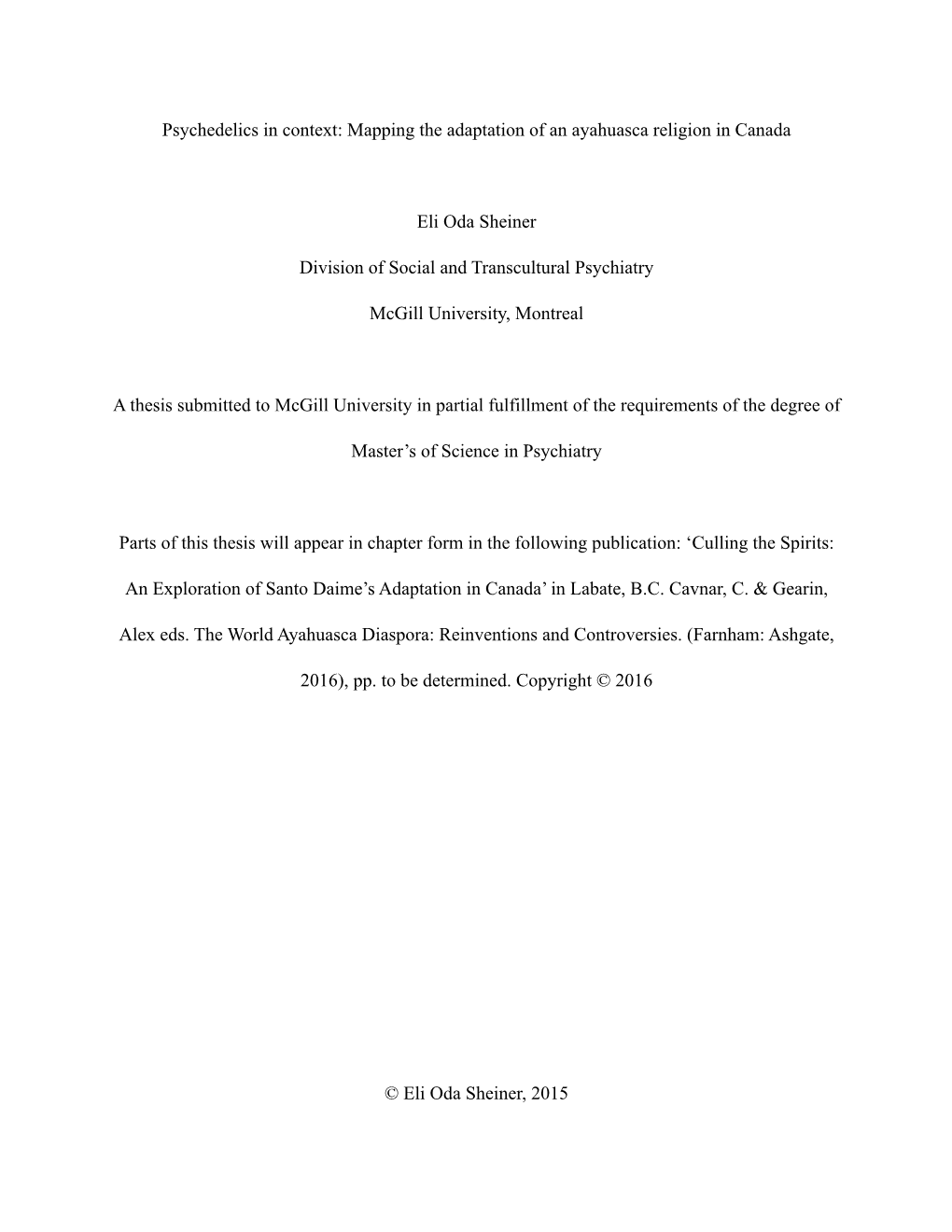 Psychedelics in Context: Mapping the Adaptation of an Ayahuasca Religion in Canada