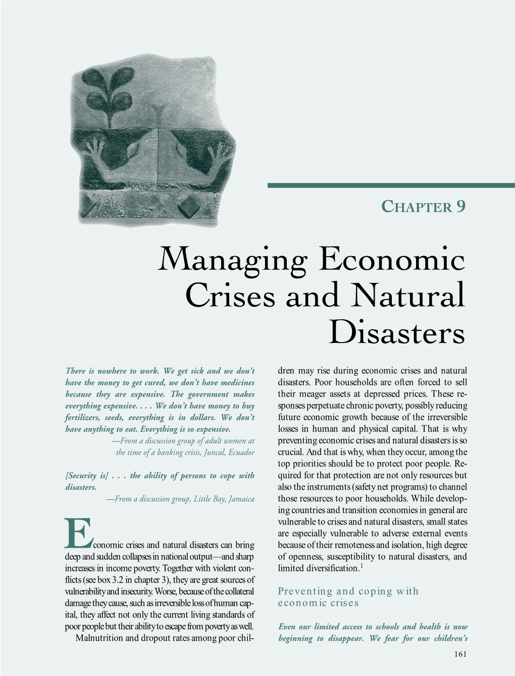 Managing Economic Crises and Natural Disasters