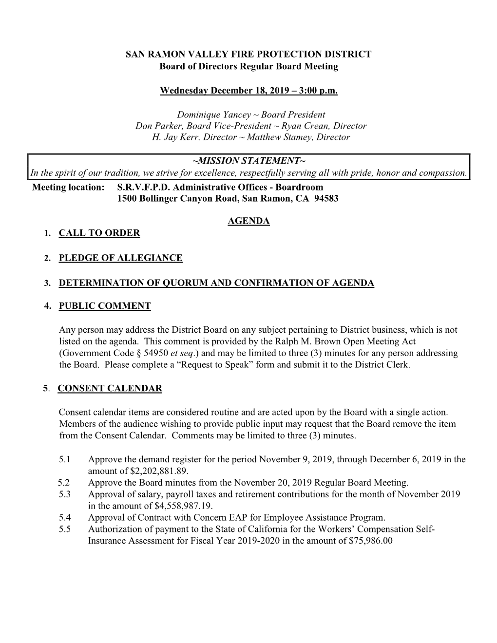 SAN RAMON VALLEY FIRE PROTECTION DISTRICT Board of Directors Regular Board Meeting