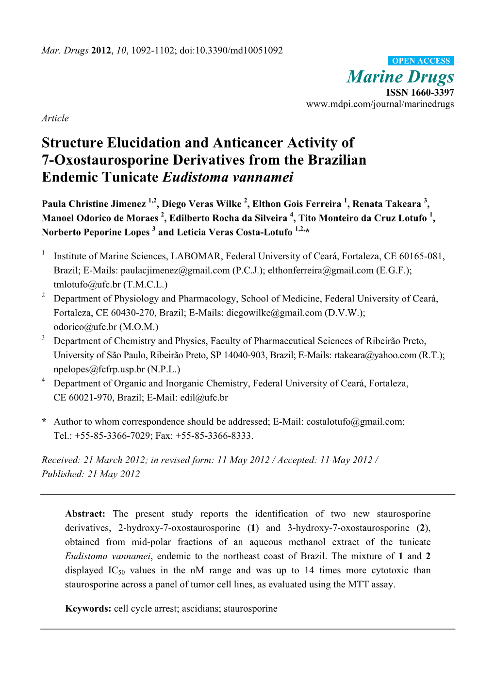 Structure Elucidation and Anticancer Activity of 7-Oxostaurosporine Derivatives from the Brazilian Endemic Tunicate Eudistoma Vannamei