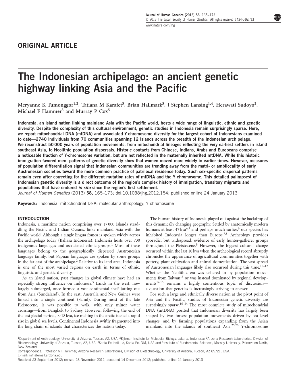 The Indonesian Archipelago: an Ancient Genetic Highway Linking Asia and the Paciﬁc