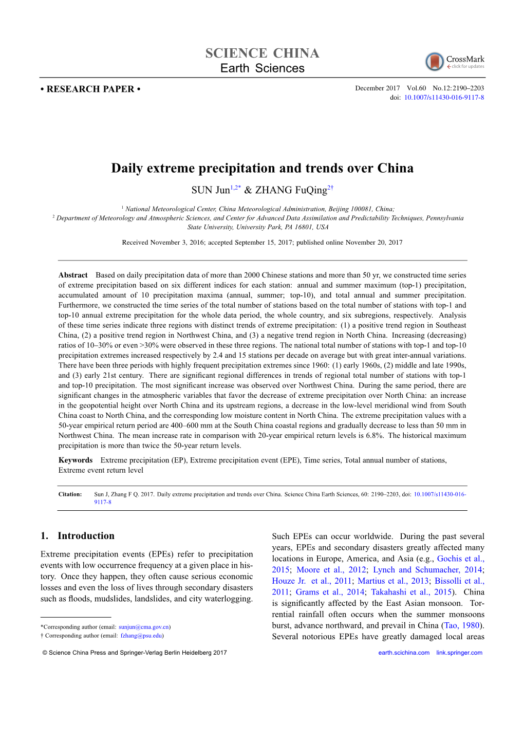 Daily Extreme Precipitation and Trends Over China SUN Jun1,2* & ZHANG Fuqing2†
