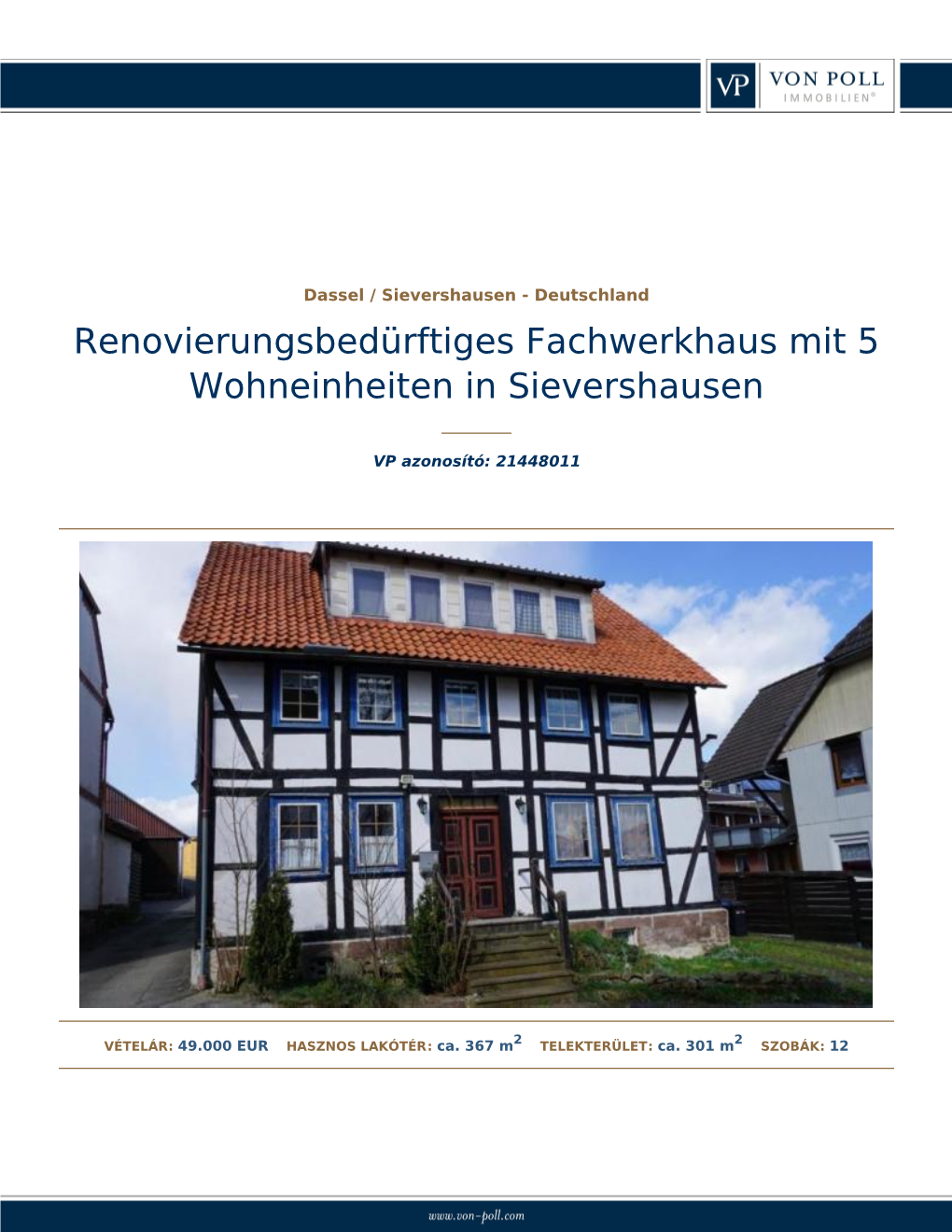 Renovierungsbedürftiges Fachwerkhaus Mit 5Wohneinheiten in Sievershausen