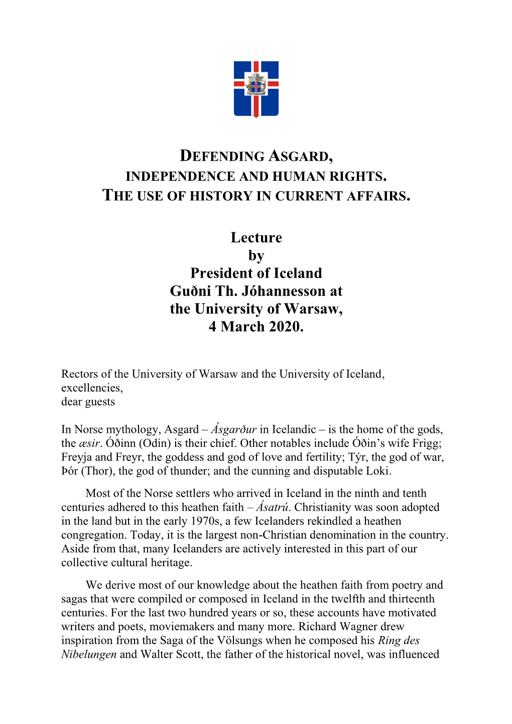 Lecture by President of Iceland Guðni Th. Jóhannesson at the University of Warsaw, 4 March 2020