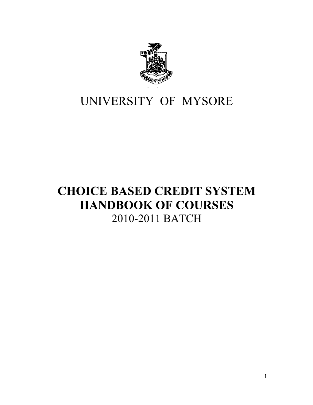 University of Mysore Choice Based Credit System