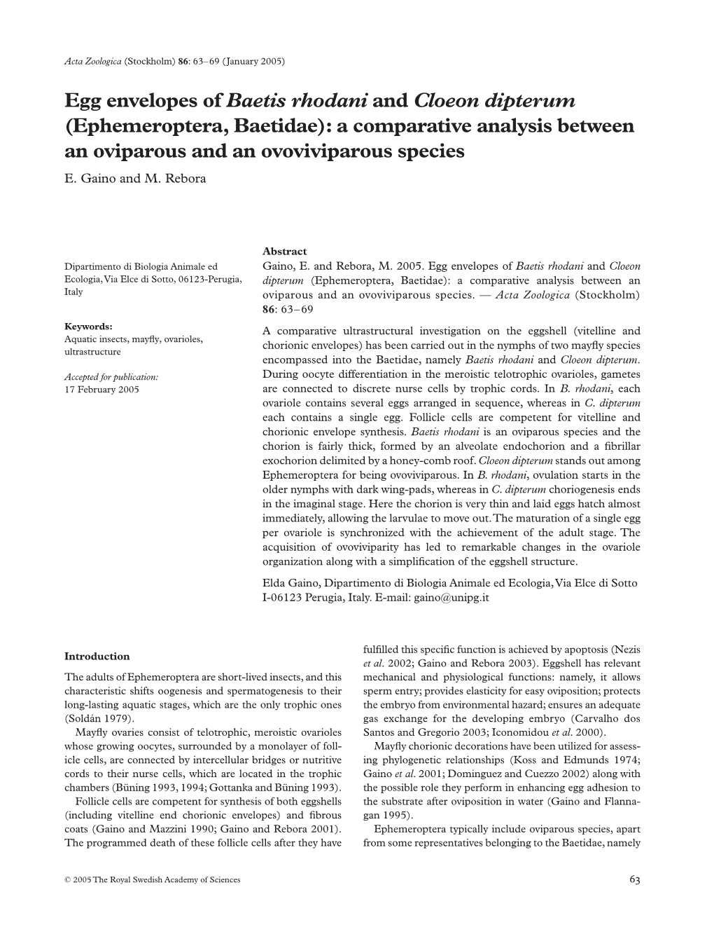 Egg Envelopes of Baetis Rhodani and Cloeon Dipterum (Ephemeroptera, Baetidae): a Comparative Analysis Between an Oviparous and A