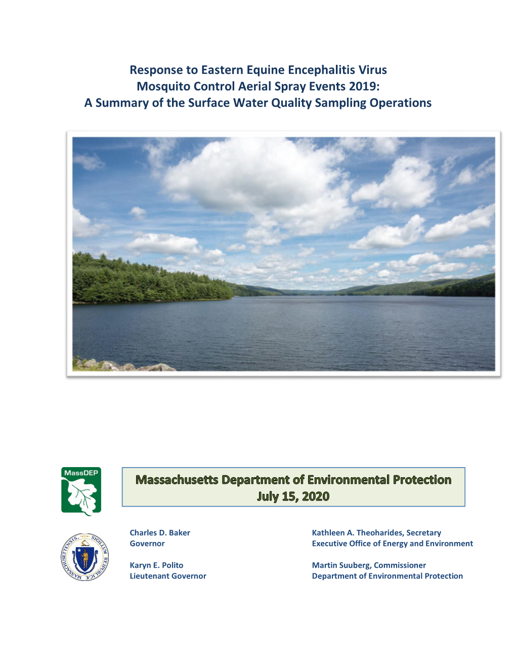 Response to Eastern Equine Encephalitis Virus Mosquito Control Aerial Spray Events 2019: a Summary of the Surface Water Quality Sampling Operations