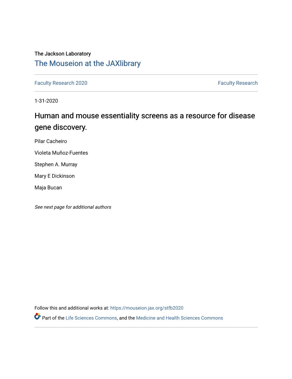 Human and Mouse Essentiality Screens As a Resource for Disease Gene Discovery