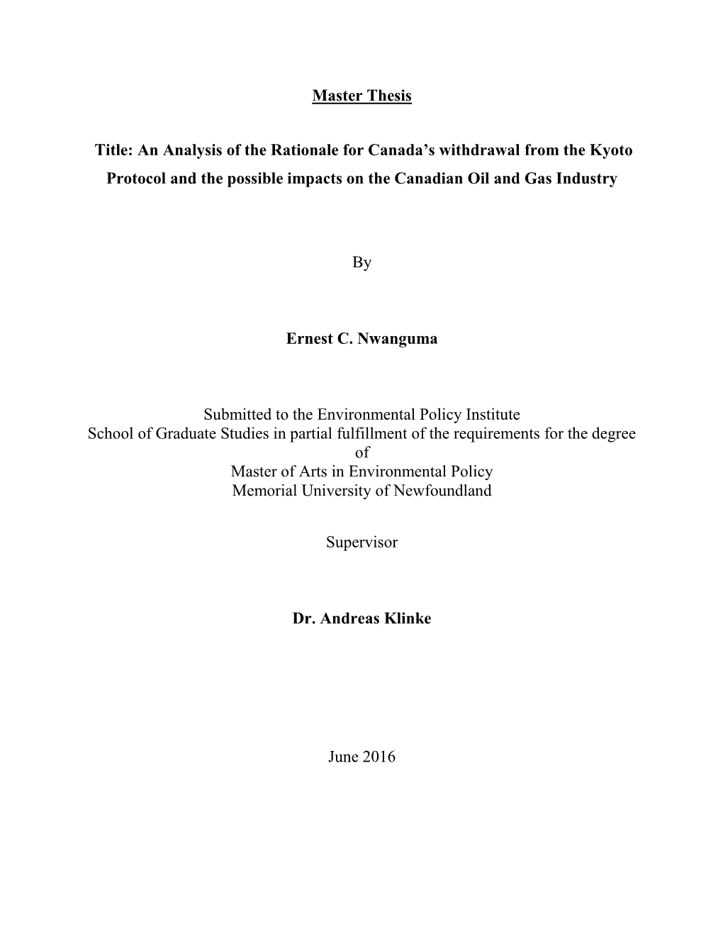 Master Thesis Title: an Analysis of the Rationale for Canada's Withdrawal